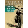Tanpınar: Trajik Bir Şair ve Şiiri