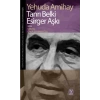Tanrı Belki Esirger Aşkı