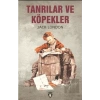 Tanrılar ve Köpekler