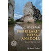 Tanrıların Vatanı Anadolu