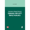 Tanzimat Dönemi Öncesi Osmanlı Devleti İnfaz Hukuku