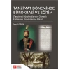 Tanzimat Döneminde Bürokrasi ve Eğitim