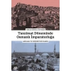 Tanzimat Döneminde Osmanlı İmparatorluğu