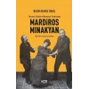 Mardiros Mınakyan: Tanzimat, İstibdat ve Meşrutiyet Tiyatrosunda