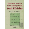 Tanzimat Sonrası Türk Edebiyatında Yeni Fikirler