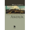 Tanzimat Sürecinde Türkiye - Askerlik