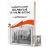 Tanzimattan Sonra Kızların İlmi ve Ahlaki Eğitimi