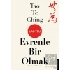 Tao Te Ching Evrenle Bir Olmak
