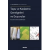 Tapu ve Kadastro Genelgeleri ve Duyurular Konularına Göre Özetlenmiştir