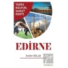 Tarih Kültür Sanat Kenti Edirne