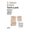 Tarih-Lenk / Kusursuz Yazarlar Kağıttan Metinler