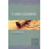 Tarih Üzerine