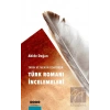Tarih ve Mekan Odağında Türk Romanı İncelemeleri