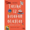 Tarihe İz Bırakan Olaylar