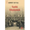 Tarihi Düşünmek