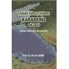 Tarihi Süreç İçinde Karadeniz Bölgesi