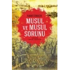 Tarihi Süreçte Musul ve Musul Sorunu