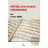 Tarihi Türkçe Kur’an Tercümeleri Üzerine Araştırmalar