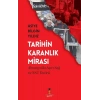 Tarihin Karanlık Mirası