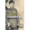 Tarihin Terazisinde Vahidettin