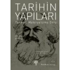 Tarihin Yapıları