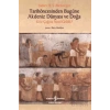 Tarihöncesinden Bugüne Akdeniz Dünyası ve Doğa