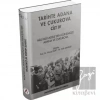 Tarihte Adana ve Çukurova Cilt:4 - Milli Mücadeleden Günümüze Adana ve Çukurova