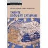 Tarihte Doğu - Batı Çatışması
