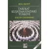 Tarikat Kuşatmasındaki Türkiye