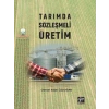 Tarımda Sözleşmeli Üretim - Osman Kaan Özdoğan