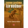 Tarımın Şafağında İlk Buğday