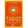 Tarot Nasıl Bkılır?