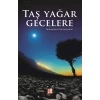 Taş Yağar Gecelere