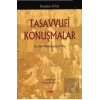 Tasavvufi Konuşmalar