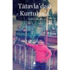 Tatavladan Kurtuluşa