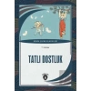 Tatlı Dostluk Dünya Çocuk Klasikleri