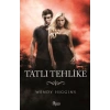 Tatlı Tehlike