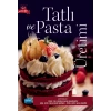 Tatlı ve Pasta Üretimi