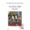 Tatsız Bir Olay