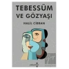 Tebessüm ve Gözyaşı
