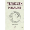 Tebrizden Masallar
