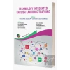 Technology İntegrated EngLish Language Teaching