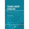 Tedarik Zinciri Stratejisi