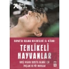 Tehlikeli Hayvanlar - Hayatta Kalma Becerileri El Kitabı