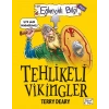 Tehlikeli Vikingler - Eğlenceli Bilgi