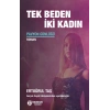 Tek Beden İki Kadın