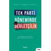 Tek Parti Döneminde Devletçilik
