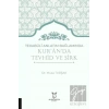 Tekabüli Anlatım Bağlamında Kur`an`da Tevhid ve Şirk