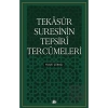 Tekasür Suresinin Tefsiri Tercümeleri