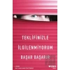 Teklifinizle İlgilenmiyorum